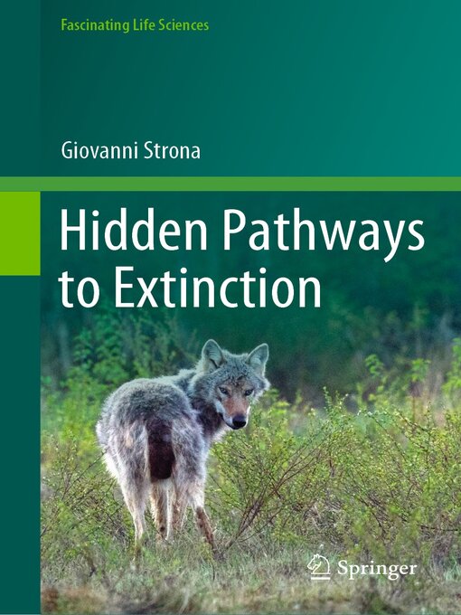 Title details for Hidden Pathways to Extinction by Giovanni Strona - Available